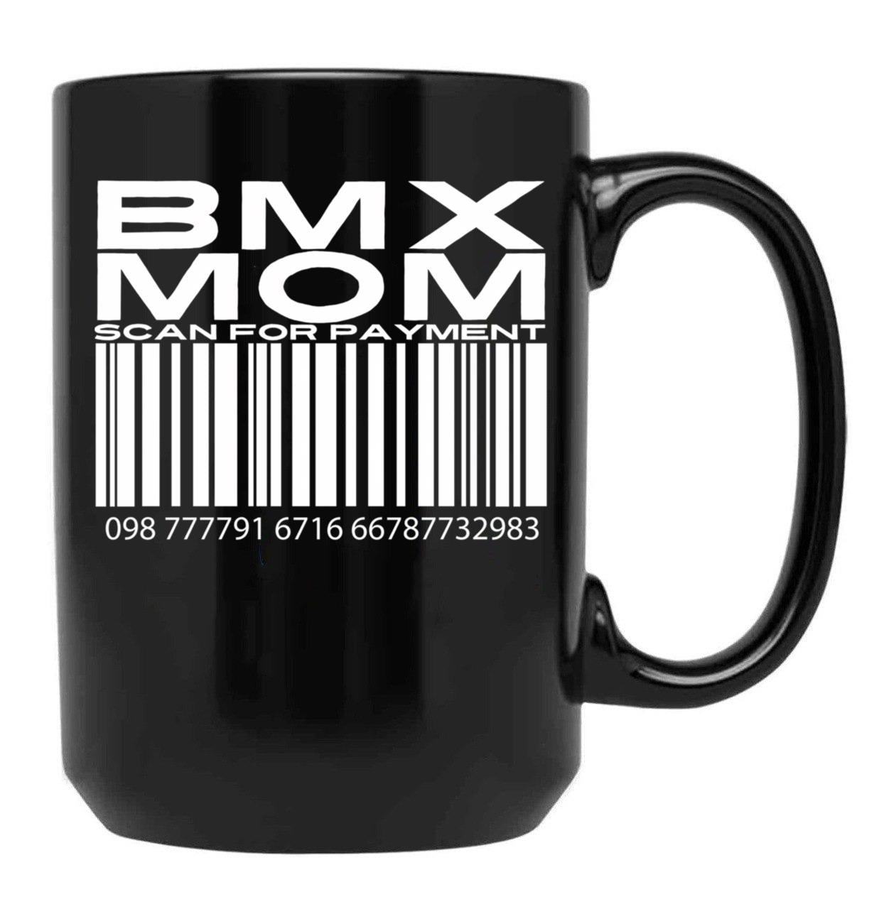 Bmx Mom Scan For Payment Black Coffee Mug, Gift Coffee Mug