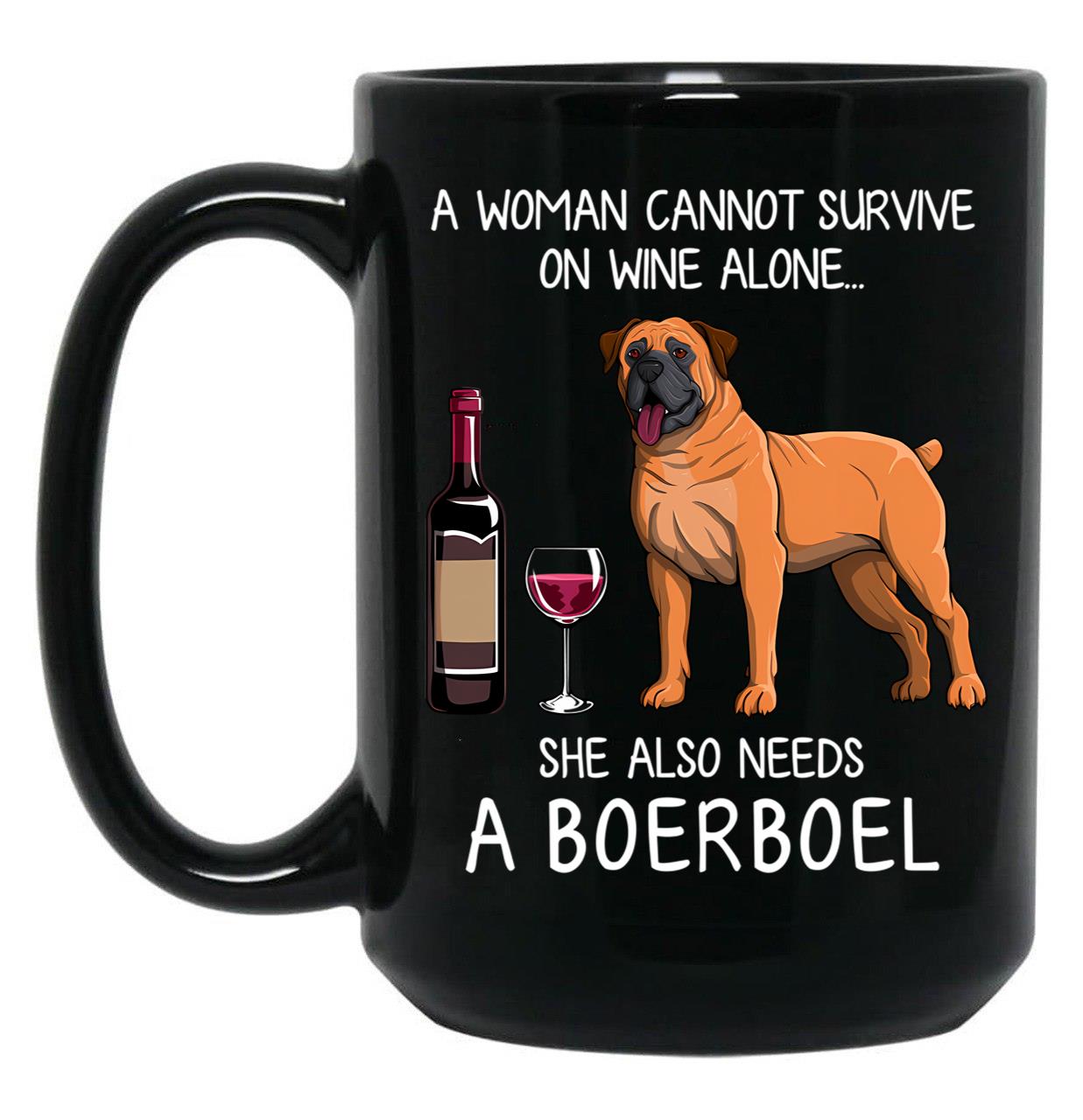 Boerboel And Wine Funny Dog Black Coffee Mug, Gift Coffee Mug