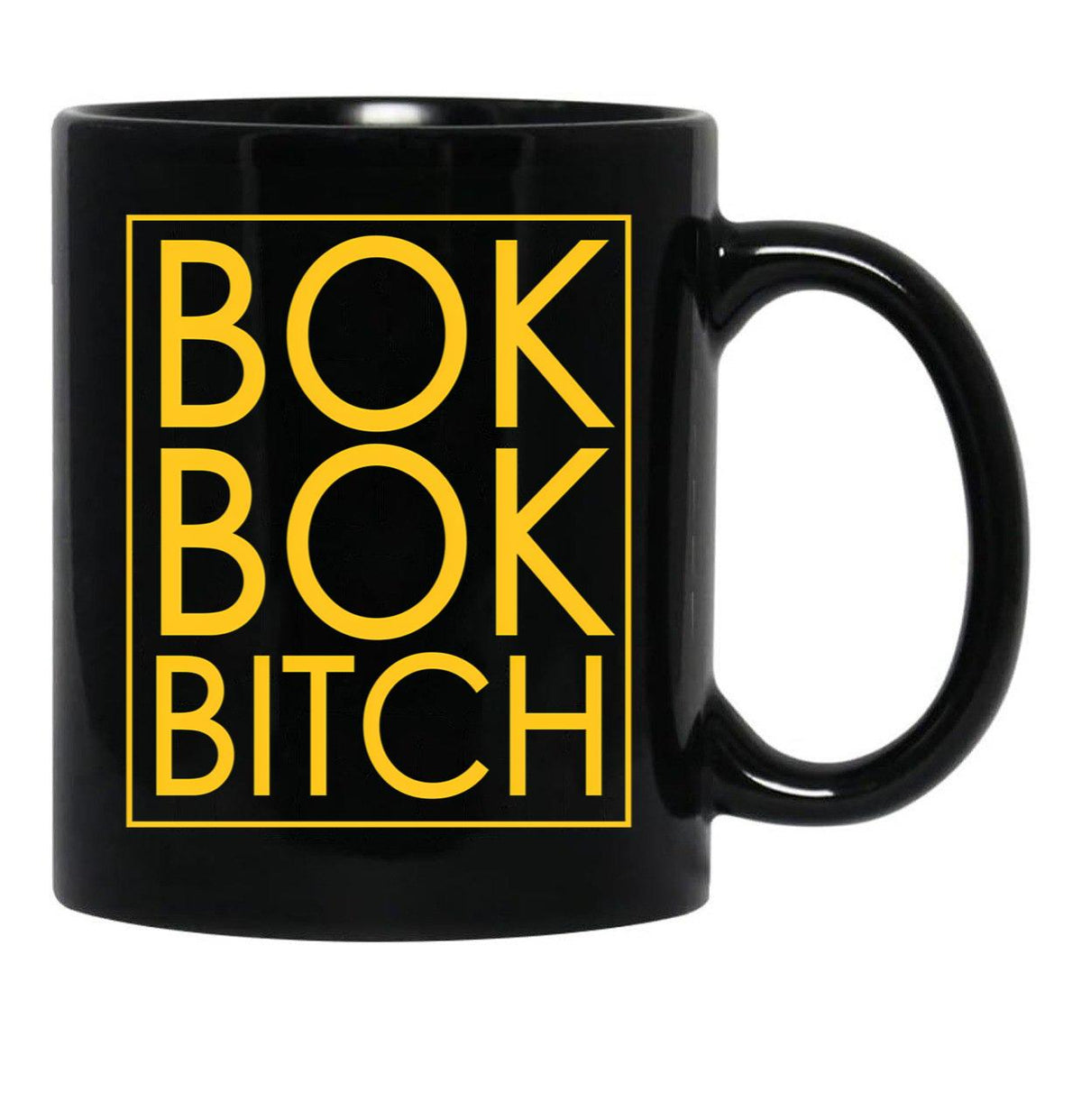 Bok Bok Bitch Black Coffee Mug, Gift Coffee Mug - Black