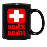 Boner Donor Doner Funny Halloween Inappropriate Mom Black Coffee Mug, Gift Coffee Mug - Black