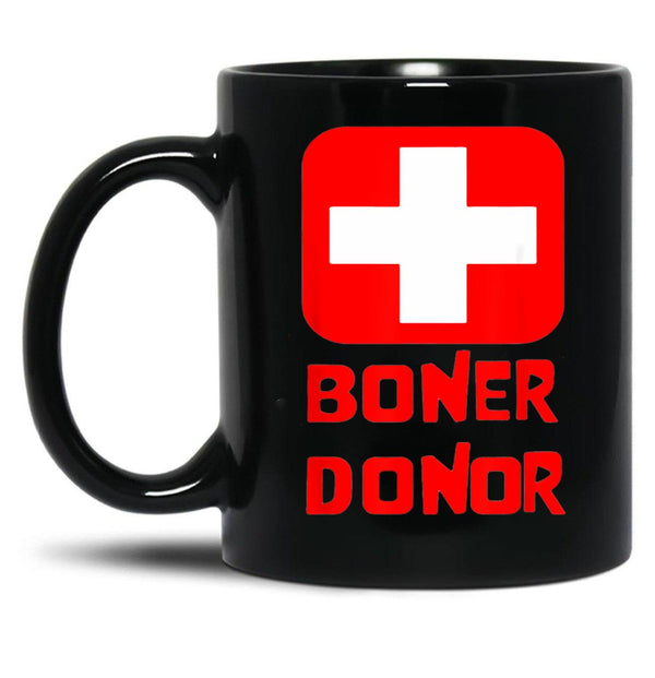 Boner Donor Doner Funny Halloween Inappropriate Mom Black Coffee Mug, Gift Coffee Mug - Black