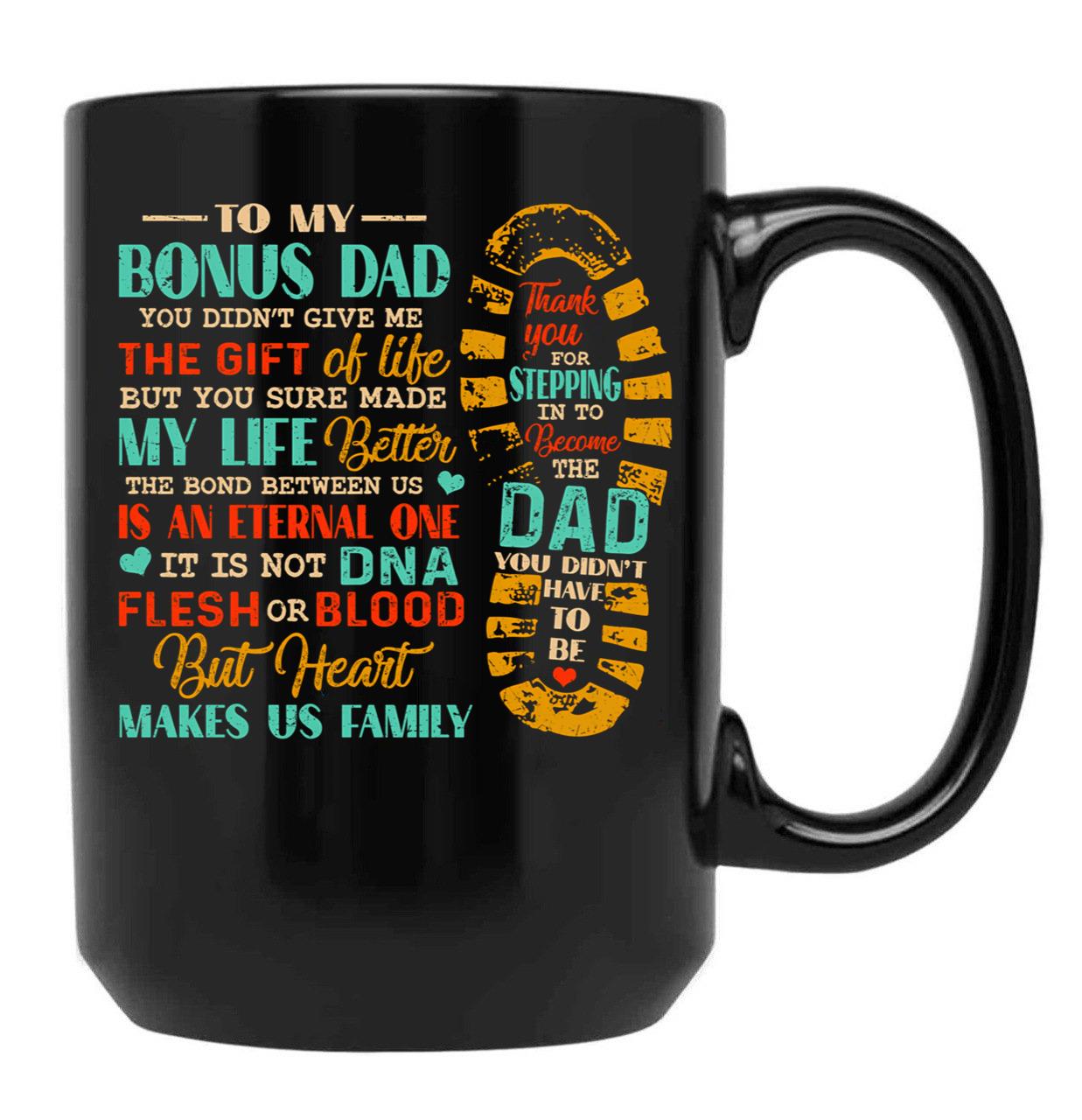 Bonus Dad Fathers Day From Stepdad For Daughter Son Black Coffee Mug - Black