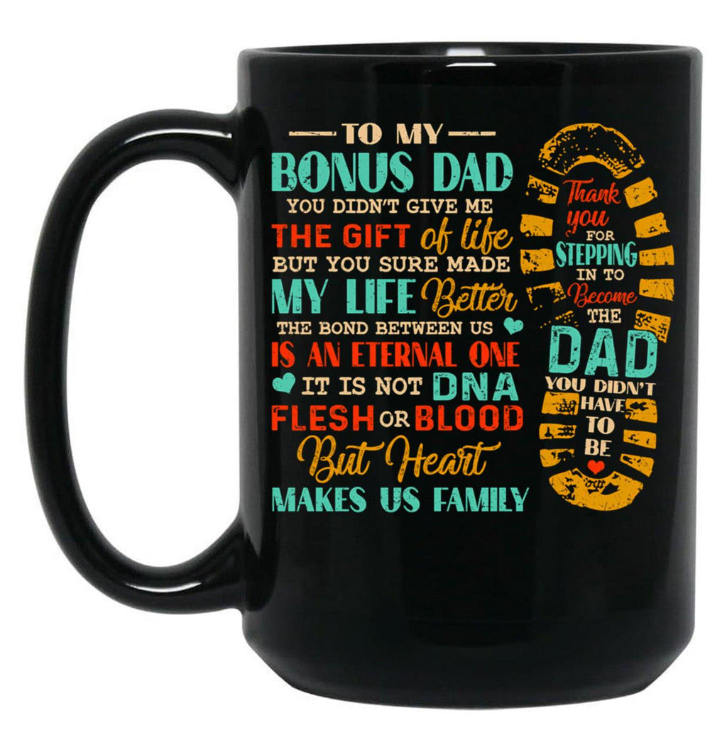 Bonus Dad Fathers Day From Stepdad For Daughter Son Black Coffee Mug