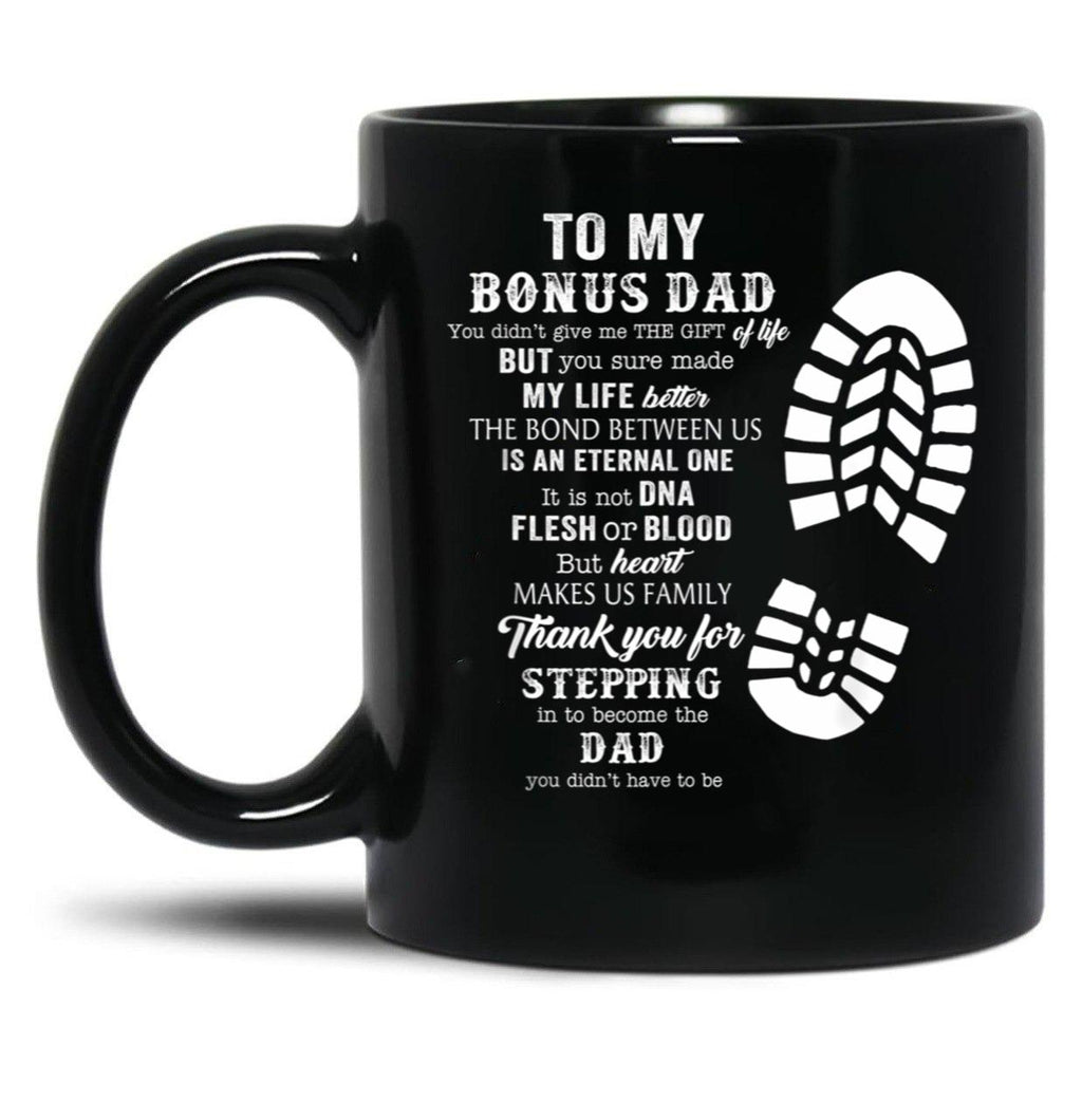 Bonus Dad Fathers Day Black Coffee Mug