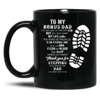 Bonus Dad Fathers Day Black Coffee Mug