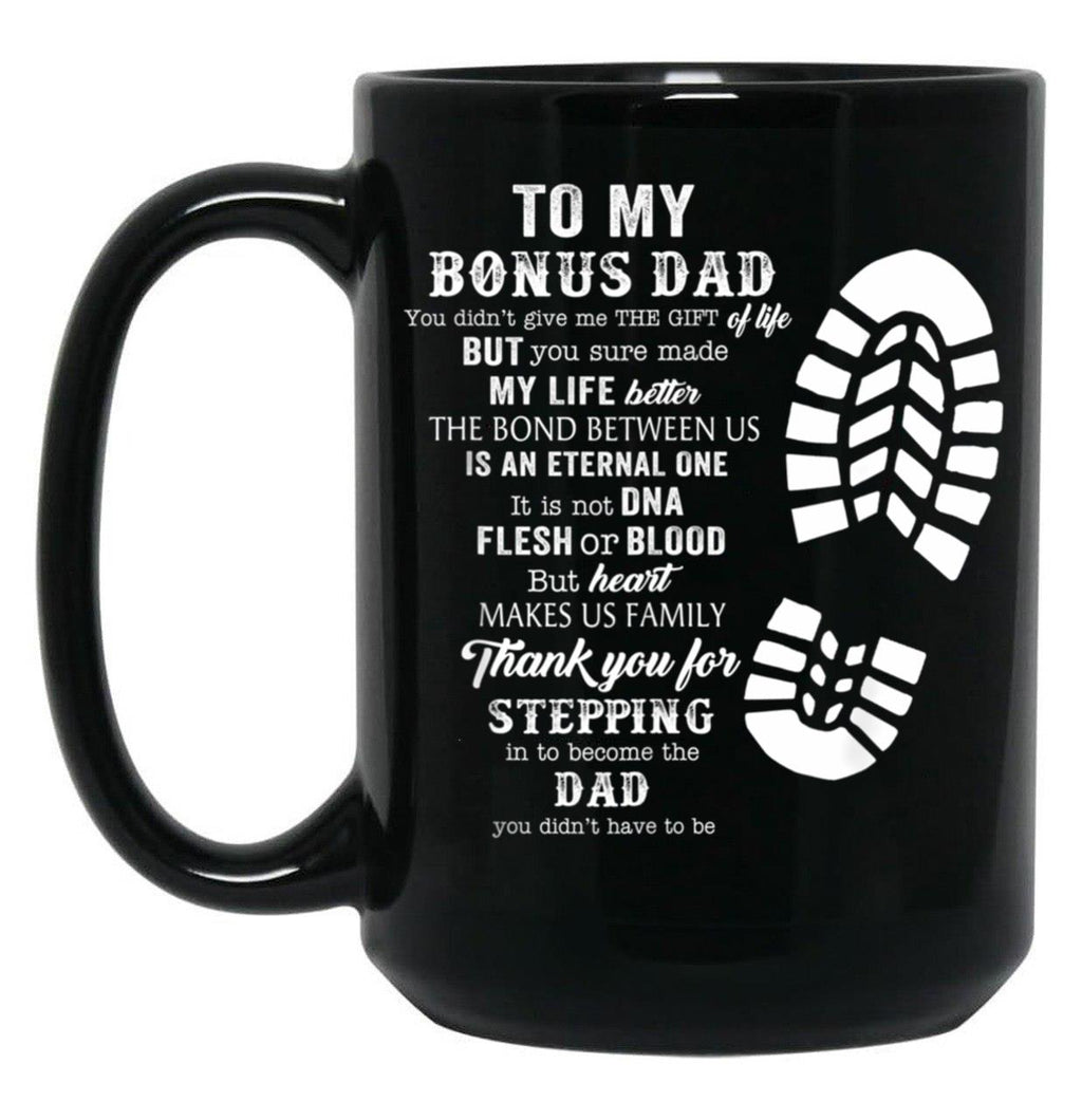 Bonus Dad Fathers Day Black Coffee Mug