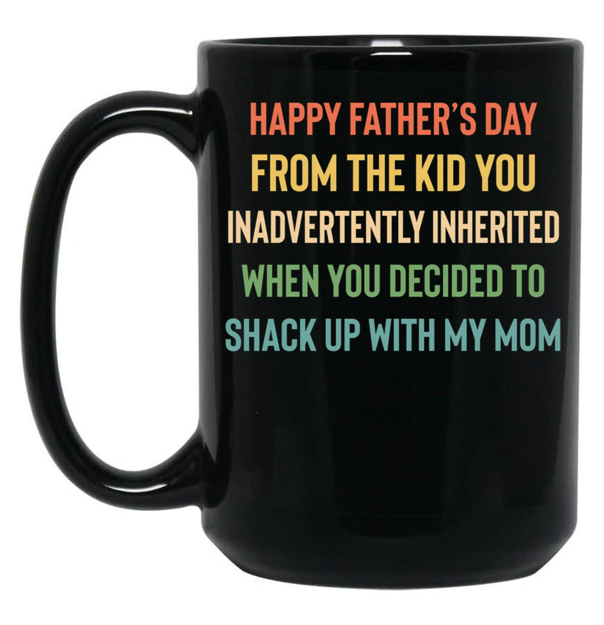 Bonus Dad Vintage You Inadvertently Inherited Funny Mug Black Coffee Mug
