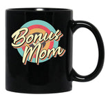 Bonus Mom - Step Mother - Gift Black Coffee Mug, Gift Coffee Mug - Black