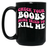 Boobs Breast Cancer Black Coffee Mug, Gift Coffee Mug