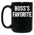 Boss'S Favorite - Funny Coworker Gift Black Coffee Mug, Gift Coffee Mug