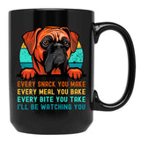 Boxer Dog I'Ll Be Watching You Every Snack You Make Black Coffee Mug, Gift Coffee Mug