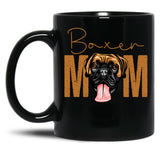 Boxer Mom Dog Mom Shirt Gift Idea For Boxer Owner Slim Fit T-Shirt Black Coffee Mug, Gift Coffee Mug - Black