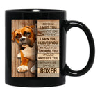 Boxer With My Life I Am Your Boxer For Dogs Lover Black Coffee Mug - Black