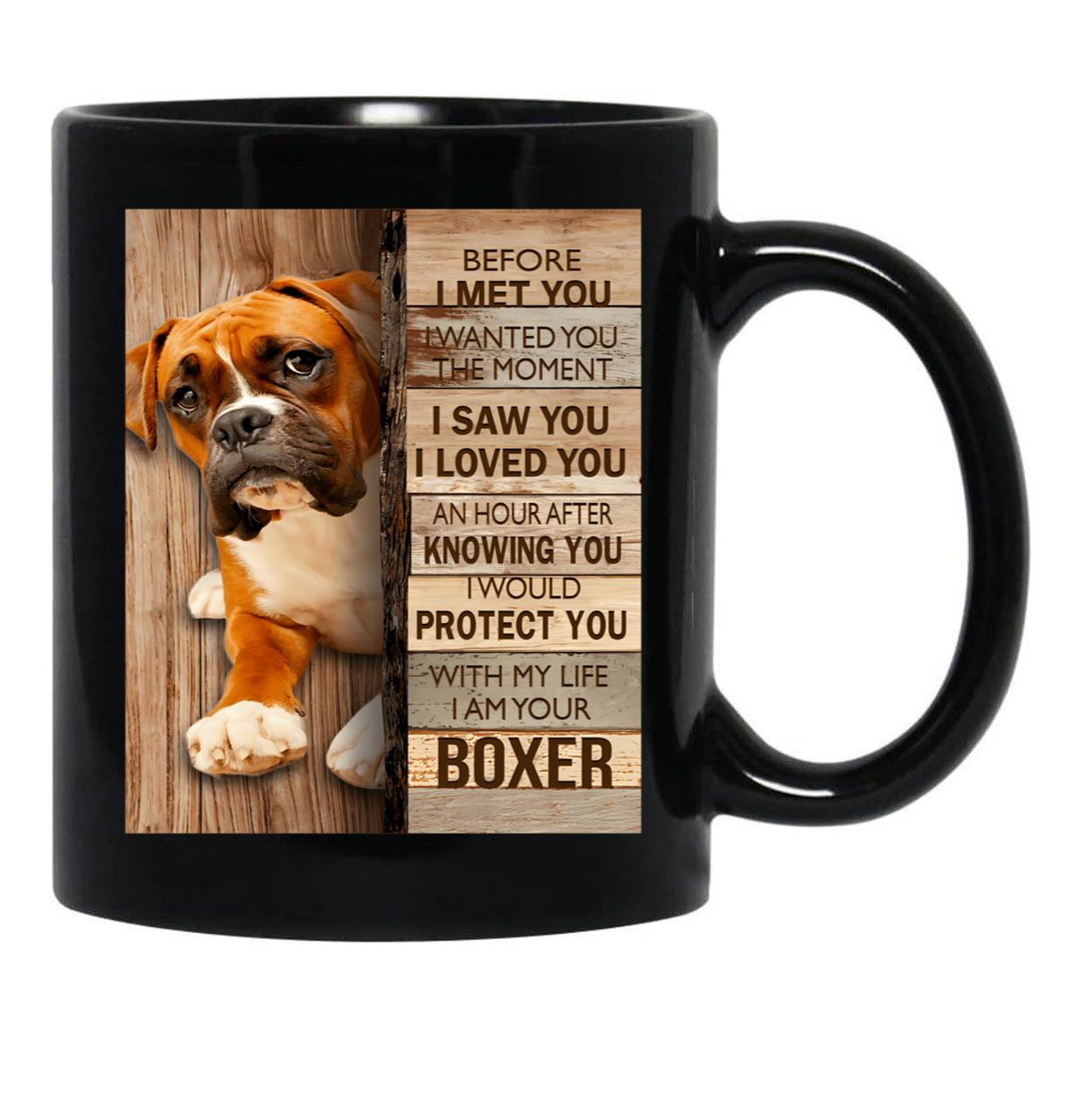 Boxer With My Life I Am Your Boxer For Dogs Lover Black Coffee Mug - Black