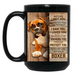 Boxer With My Life I Am Your Boxer For Dogs Lover Black Coffee Mug