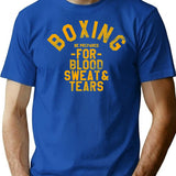 Boxing Be Prepared For Blood Sweat And Tears Wash Out By Subgirl T-Shirt for Men & Women, T-Shirts Graphic Tee - Blue