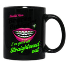 Braces And Babies I'Ve Got It All Straightened Out Black Coffee Mug, Gift Coffee Mug - Black