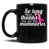 Breast Cancer Survivor Remission Pun Radical Double Mastectomy Gift For Women Black Coffee Mug, Gift Coffee Mug - Black