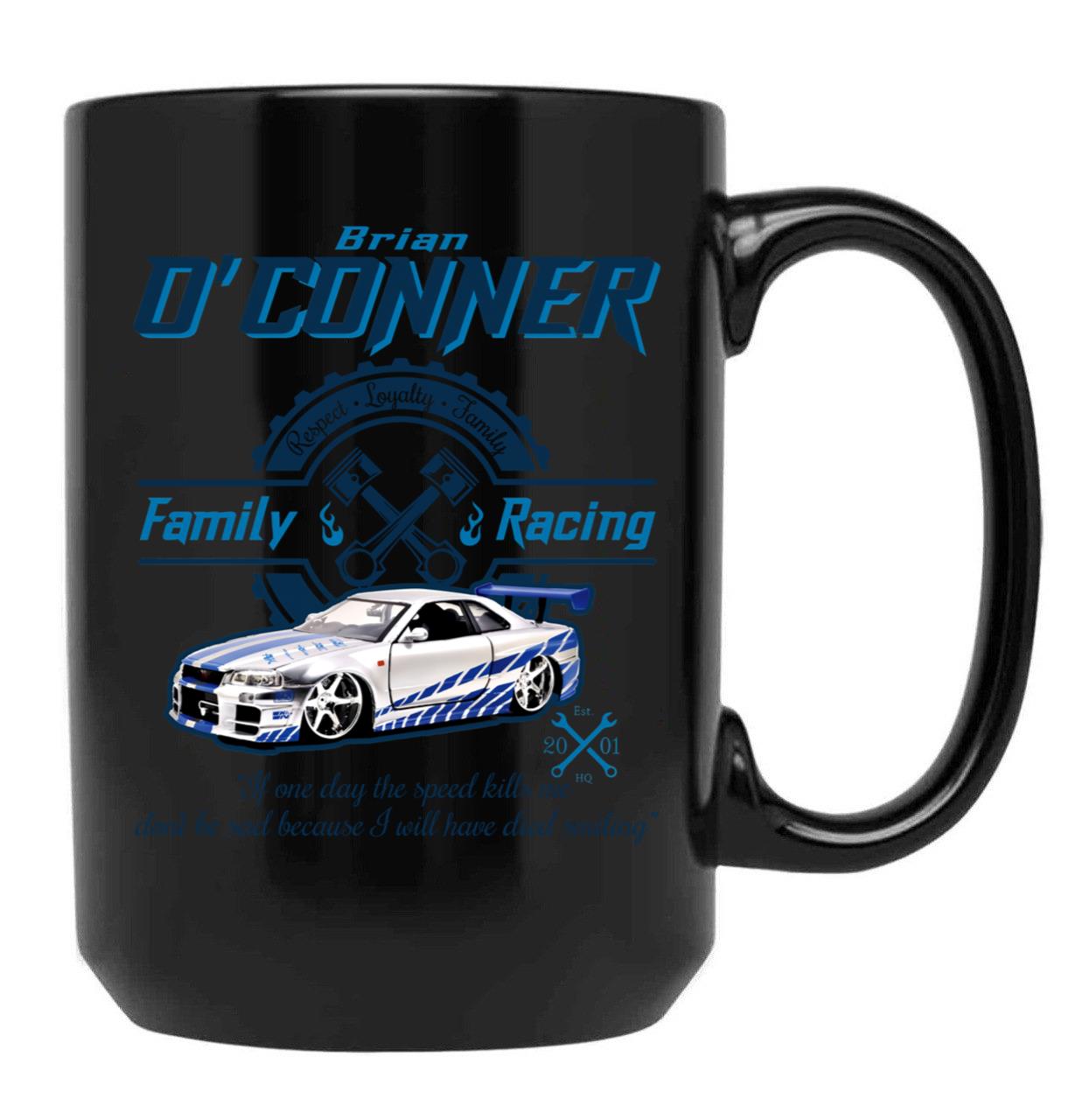 Brian O'Conner Family Racing Fast and Furious Tribute LTS Black Coffee Mug, Gift Coffee Mug