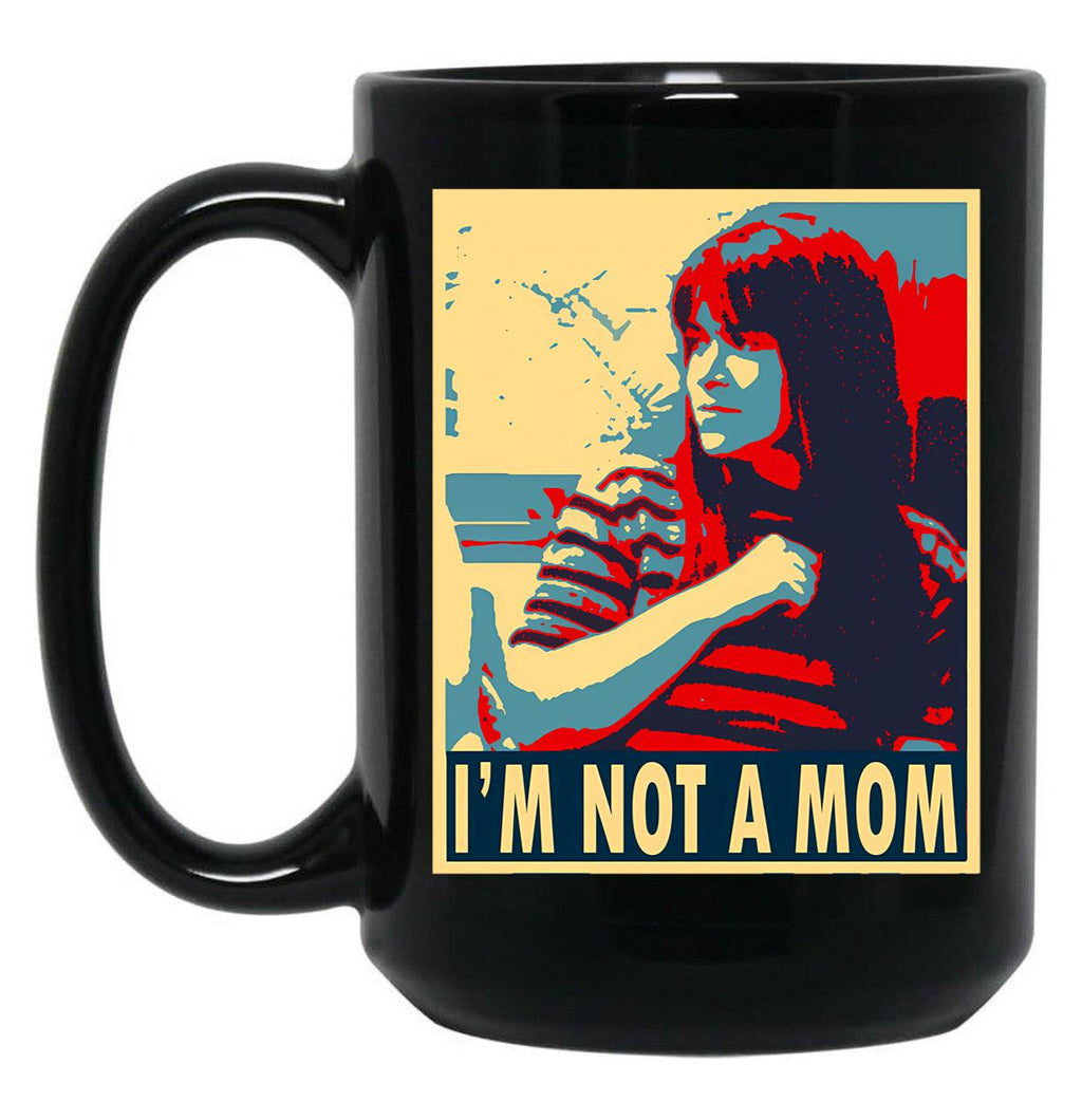 Broad City - Not A Mom Black Coffee Mug, Gift Coffee Mug