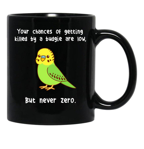Budgie Never Zero Black Coffee Mug, Gift Coffee Mug - Black
