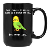 Budgie Never Zero Black Coffee Mug, Gift Coffee Mug