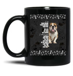 Bulldog Black I'M Your Friend Your Partner Your Dog You Are My Life Black Coffee Mug