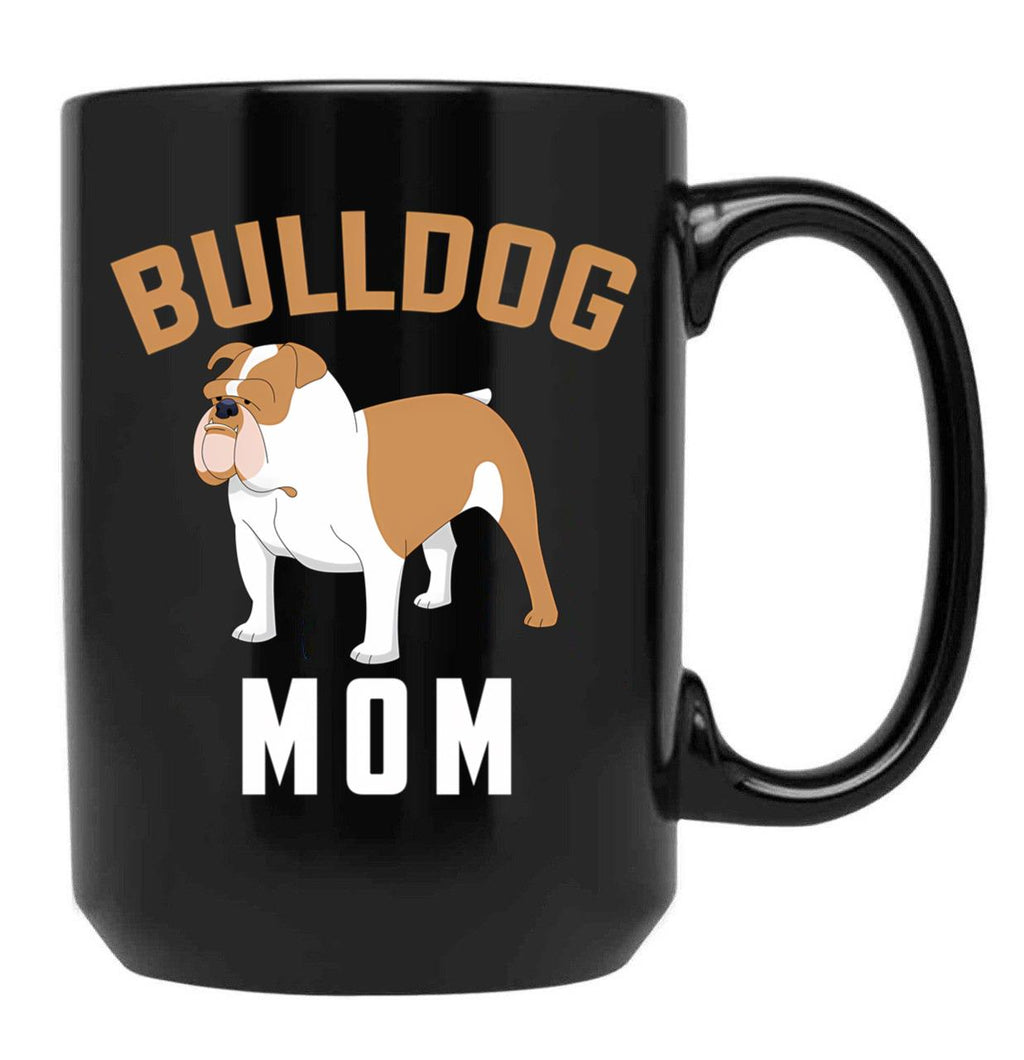 Bulldog Mom Black Coffee Mug, Gift Coffee Mug