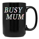 Busy Mum Black Coffee Mug, Gift Coffee Mug