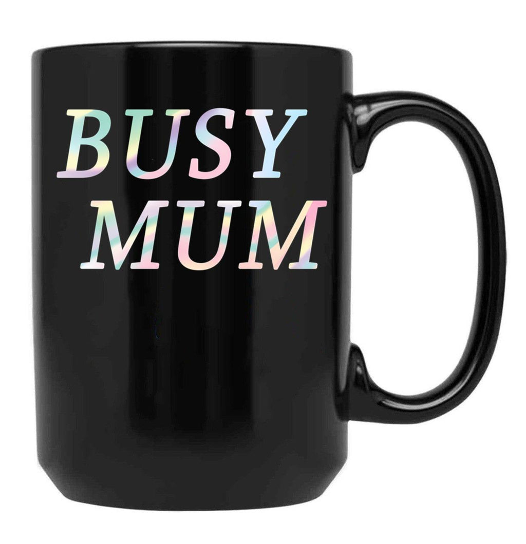 Busy Mum Black Coffee Mug, Gift Coffee Mug