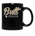 Butt Dialer Funny Cell Phone Black Coffee Mug, Gift Coffee Mug - Black