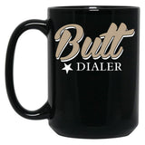 Butt Dialer Funny Cell Phone Black Coffee Mug, Gift Coffee Mug