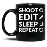 Camera Shoot Edit Sleep Repeat For Cinema Lover Black Coffee Mug, Gift Coffee Mug - Black