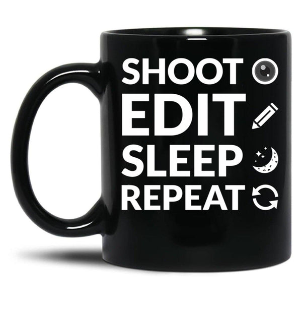 Camera Shoot Edit Sleep Repeat For Cinema Lover Black Coffee Mug, Gift Coffee Mug - Black