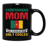 Cameroonian Mom Like A Regular Mom Only Cooler Cameroon Mom Black Coffee Mug, Gift Coffee Mug - Black