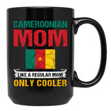 Cameroonian Mom Like A Regular Mom Only Cooler Cameroon Mom Black Coffee Mug, Gift Coffee Mug