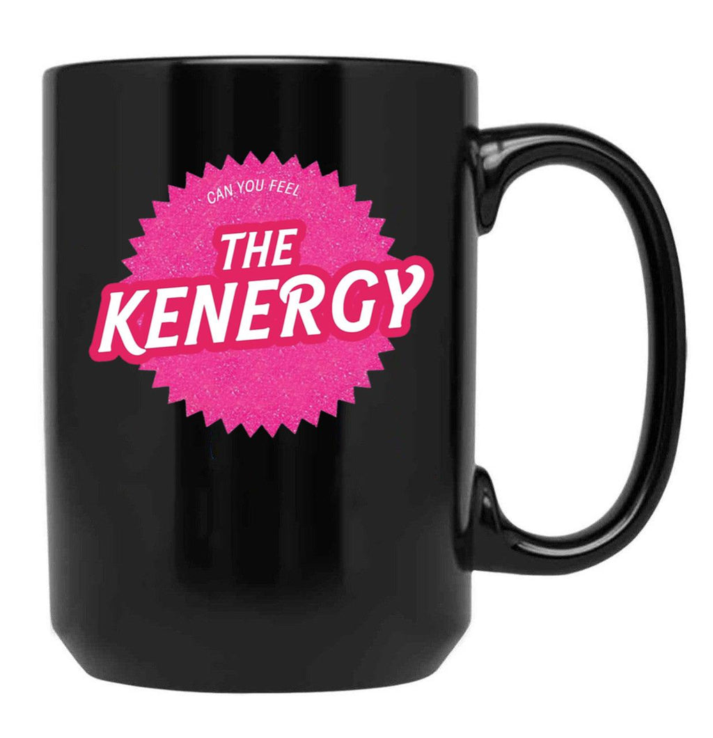 Can You Feel The Kenergy Black Coffee Mug, Gift Coffee Mug