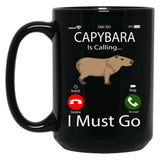 Capybara Is Calling I Must Go Black Coffee Mug, Gift Coffee Mug