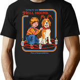 Caring For Your Hell Hound T-Shirt for Men & Women, T-Shirts Graphic Tee - Black