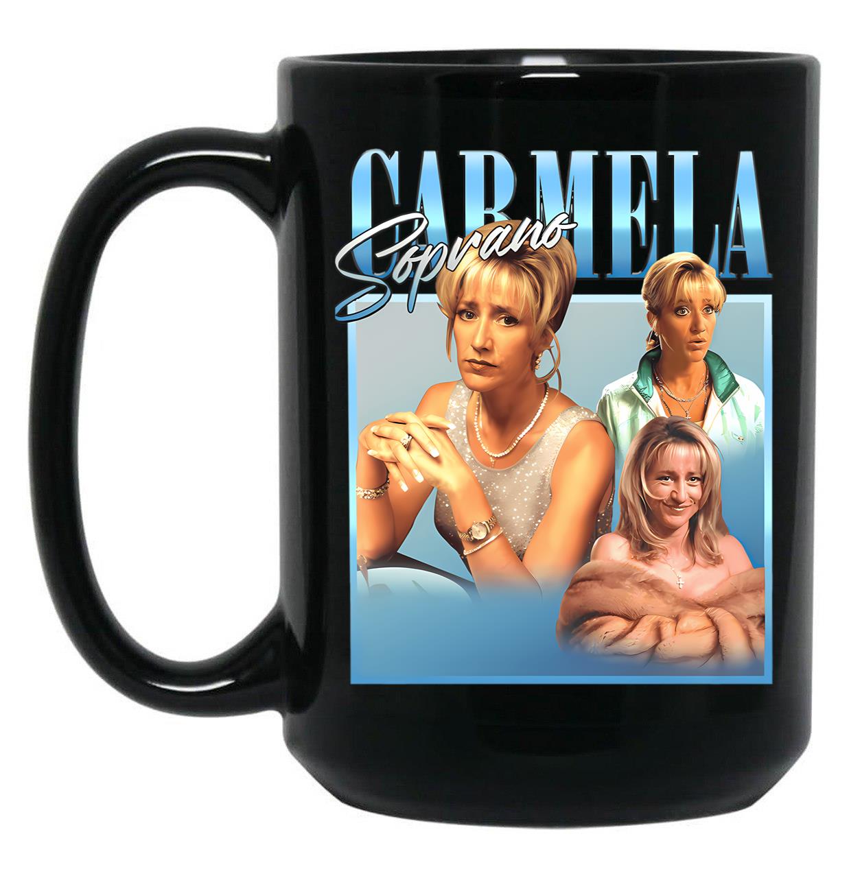 Carmela-Soprano Classic Black Coffee Mug, Gift Coffee Mug