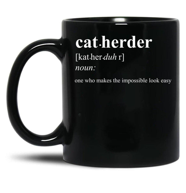 Cat Herder Black Coffee Mug, Gift Coffee Mug - Black