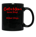 Cat Mom Some Days I Amaze Myself Other Days I Put My Keys In The Fridge Mothers Day Birthday National Cat Day Black Coffee Mug, Gift Coffee Mug - Black