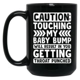 Caution Touching My Baby Bump Shirt Baby Shower Gift Pregnancy Shirt Maternity Shirt Baby Announcement Shirt Gift For Pregnant Women Black Coffee Mug, Gift Coffee Mug