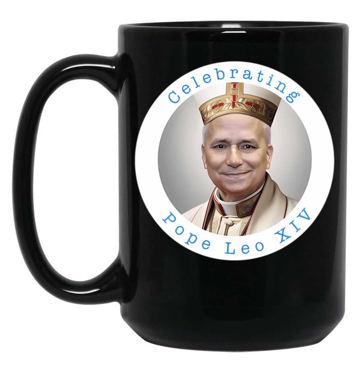 Celebrating Pope Leo Xiv Black Coffee Mug