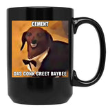 Cement Das Conk Creet Baybee Meme Black Coffee Mug, Gift Coffee Mug