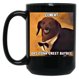 Cement Das Conk Creet Baybee Meme Black Coffee Mug, Gift Coffee Mug