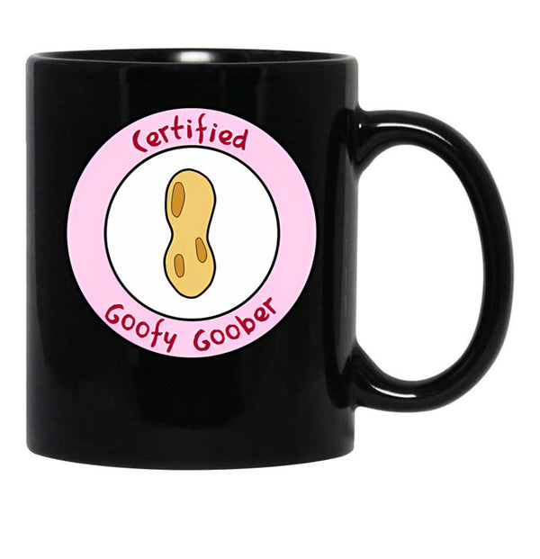 Certified Goofy Goober Black Coffee Mug, Gift Coffee Mug - Black