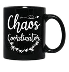 Chaos Coordinator Mom Funny Chaos Coordinator Mom Black Coffee Mug, Gift Coffee Mug - Black