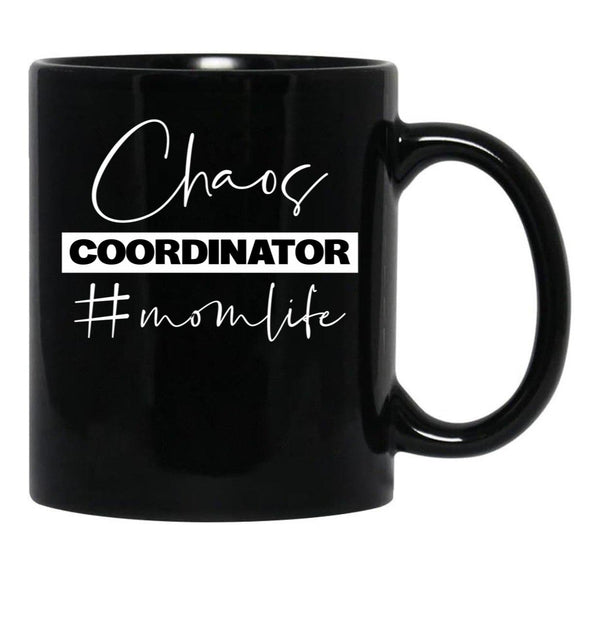 Chaos Coordinator Mom Life Black Coffee Mug, Gift Coffee Mug - Black