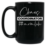 Chaos Coordinator Mom Life Black Coffee Mug, Gift Coffee Mug